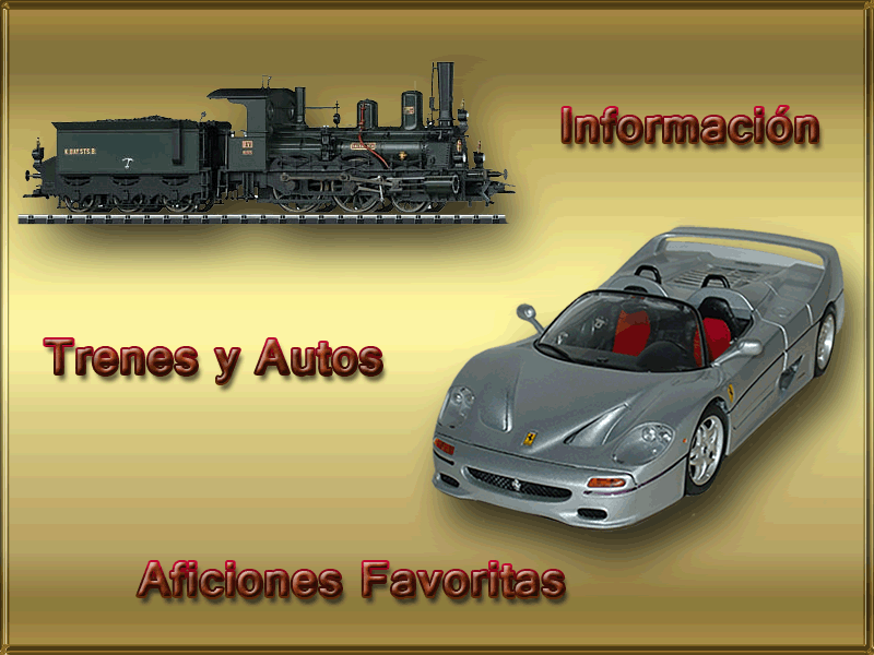 Información Trenes y Autos - Aficiones Favoritas
